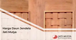 Daun Jendela Jati Mulya