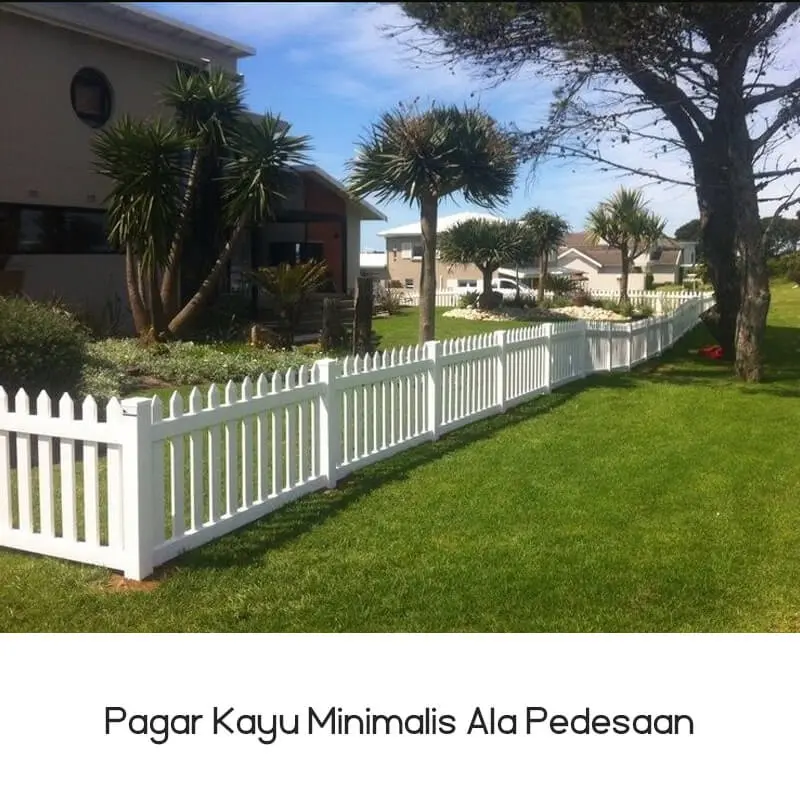 Pagar Kayu Minimalis ala Pedesaan