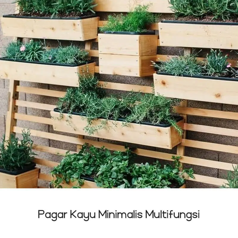 Pagar Kayu Minimalis Multifungsi